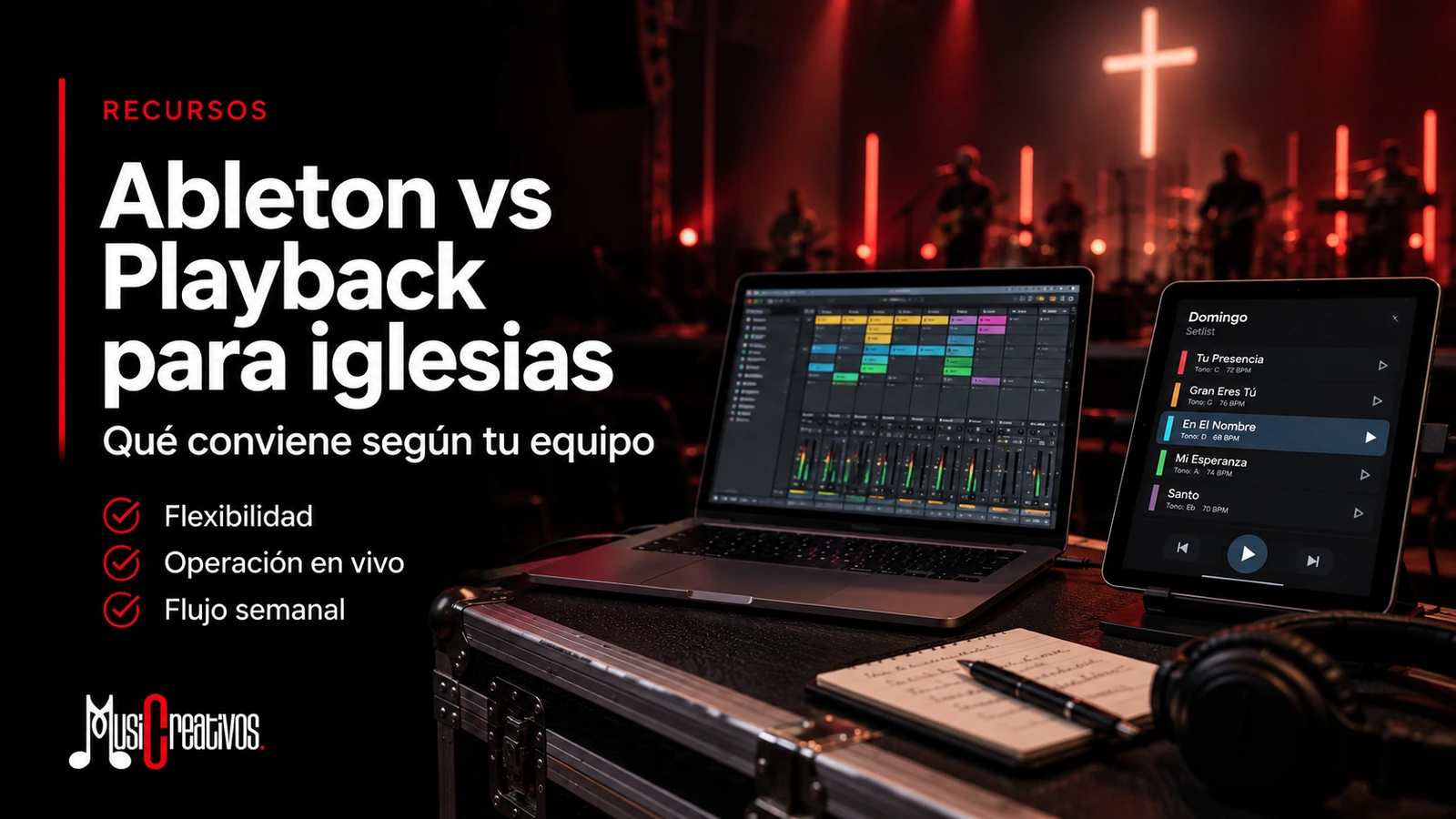 Ableton vs Playback para iglesias