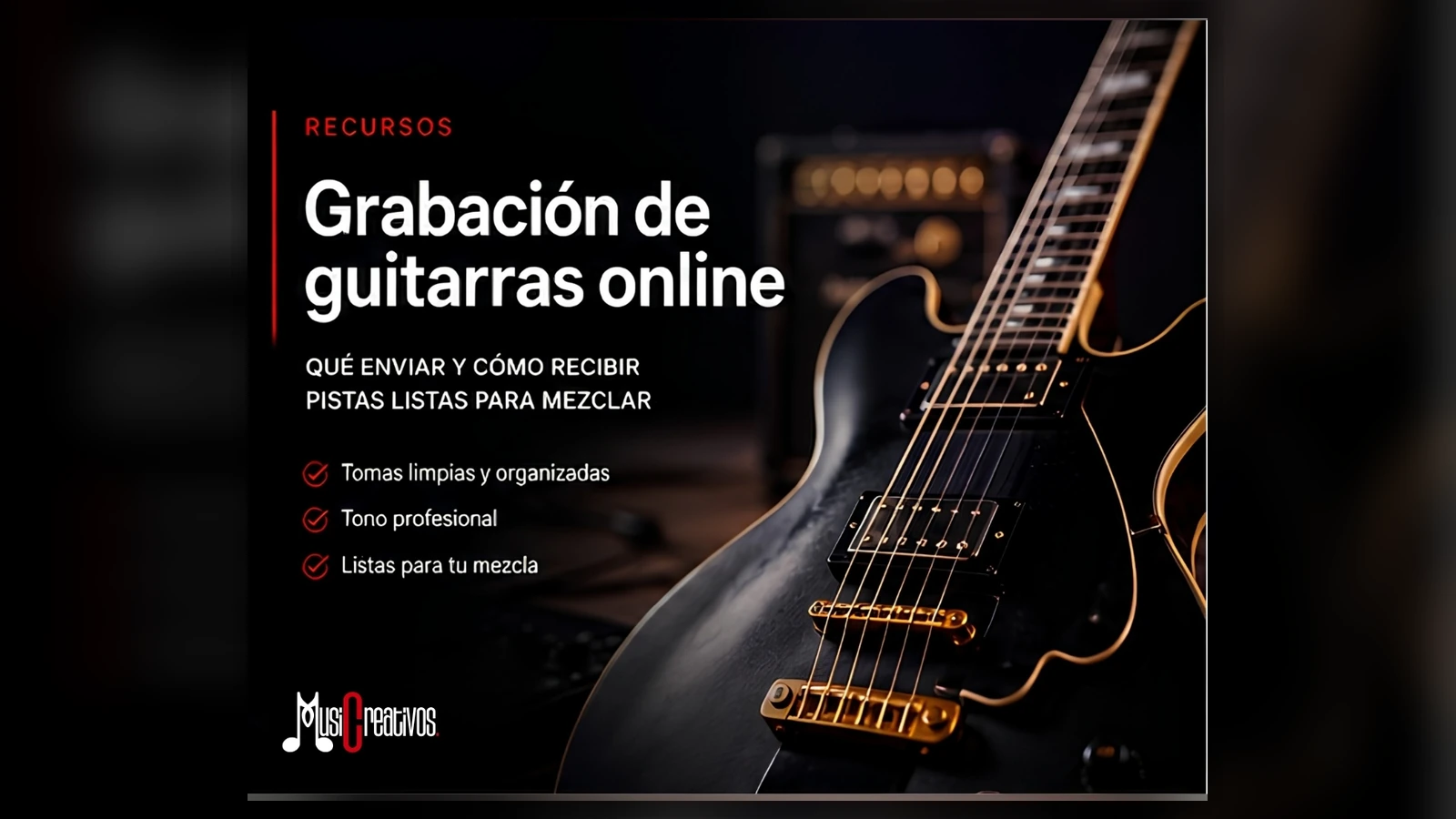 Grabación de guitarras online con pistas listas para mezclar