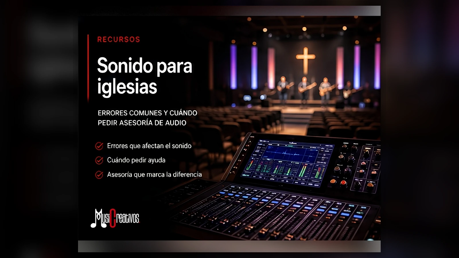 Sonido para iglesias con consola, micrófonos y asesoría de audio